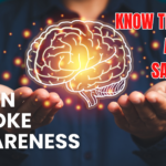 BRAIN STROKE AWARENESS